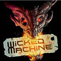 Wicked Machine : Wicked Machine